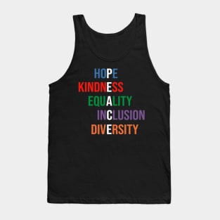 Love Peace Equality Inclusion Kindness Tank Top